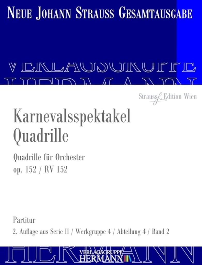 Karnevalsspektakel Quadrille Op. 152 RV 152